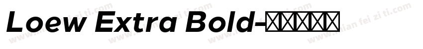 Loew Extra Bold字体转换